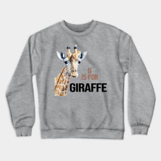 G is for Giraffe Crewneck Sweatshirt